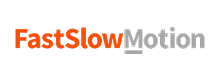 Fast Slow Motion