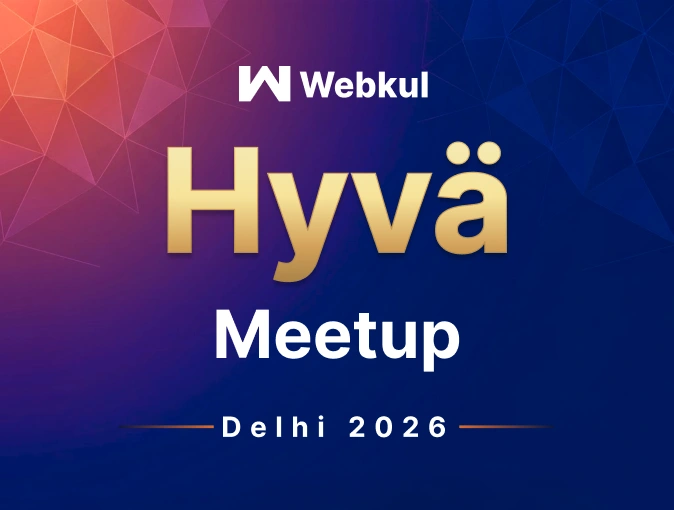 Hyvä Meetup Delhi 2026 Hyvä Meetup Delhi 2026